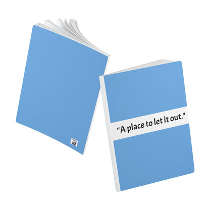 Softcover Journal — "A Place to Let It Out." Guided Emotion & Reflection Notebook
