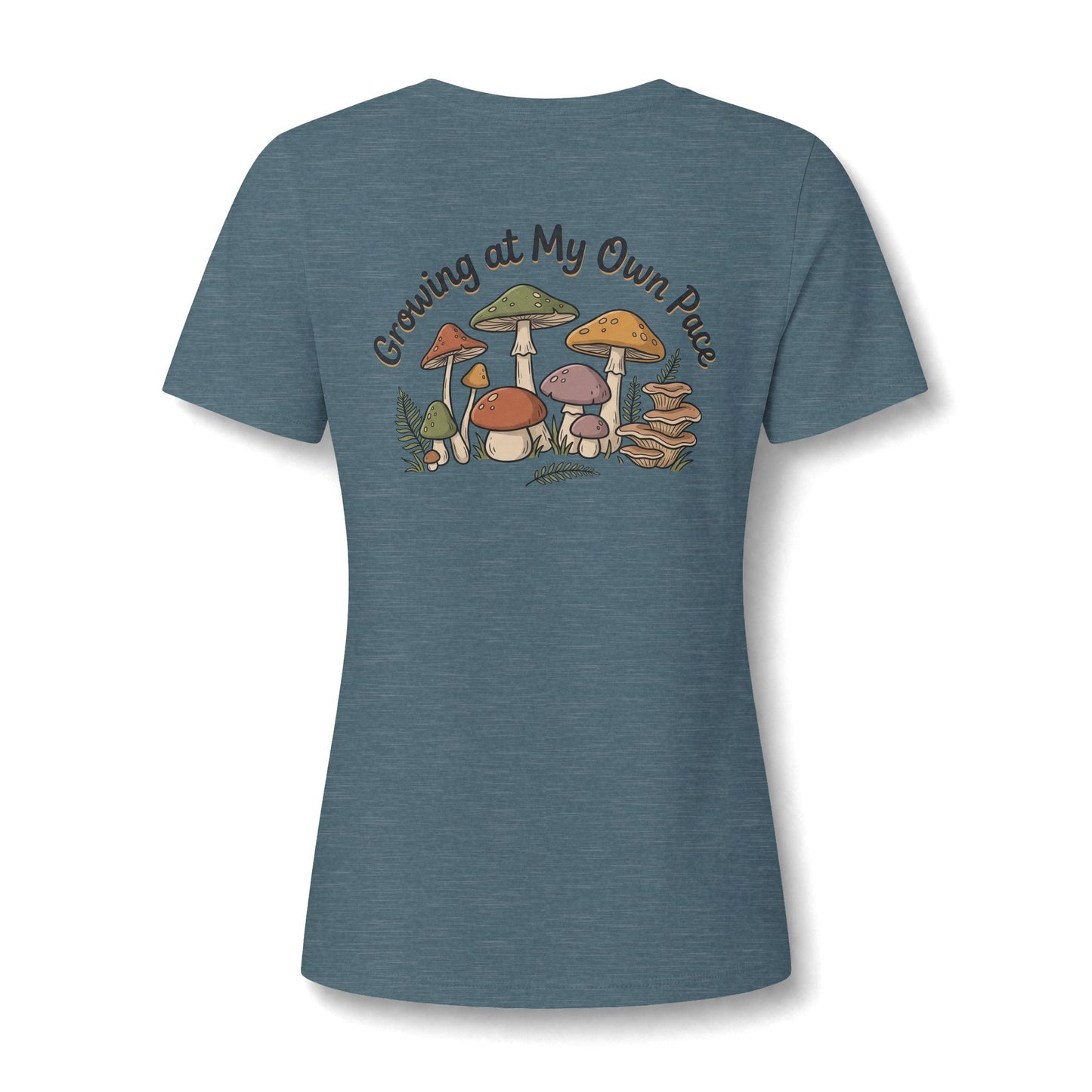 Womens Relaxed V Neck Mushroom Tee Growing At My Own Pace