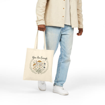 You Are Enough Floral Canvas Tote Bag Eco Friendly Market Bag