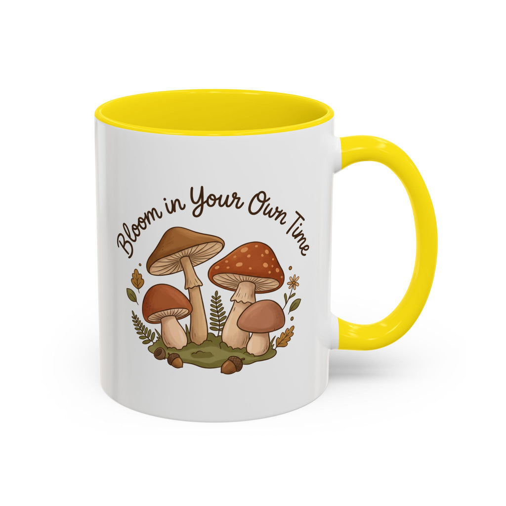 Bloom in Your Own Time Mushroom Coffee Mug