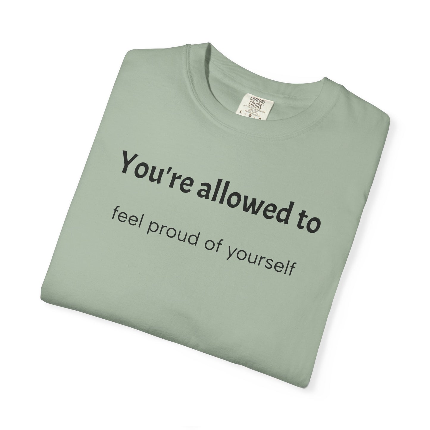 Positive Affirmation Heavyweight Cotton T-Shirt