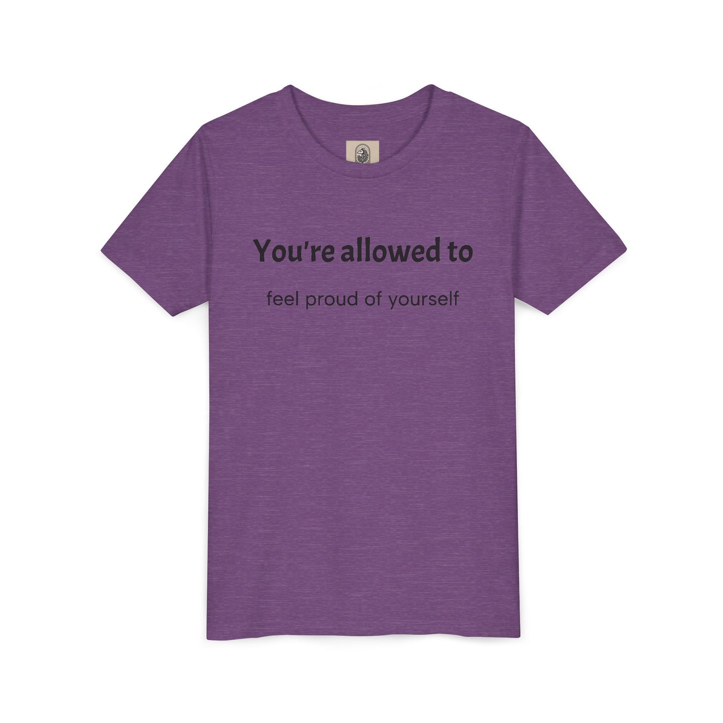 Youth Tee — "You're allowed to feel proud of yourself" Motivational Kids Shirt