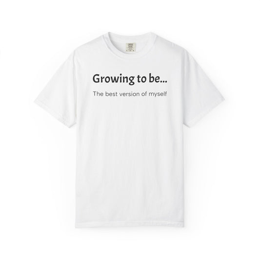 Growing to Be the Best Version of Myself