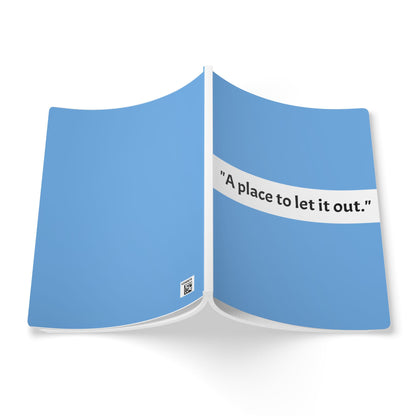 Softcover Journal — "A Place to Let It Out." Guided Emotion & Reflection Notebook