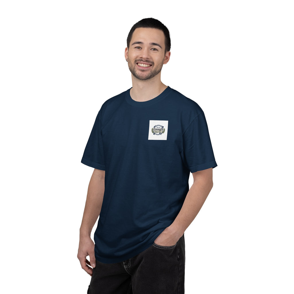 You Are Enough Inspirational T-Shirt