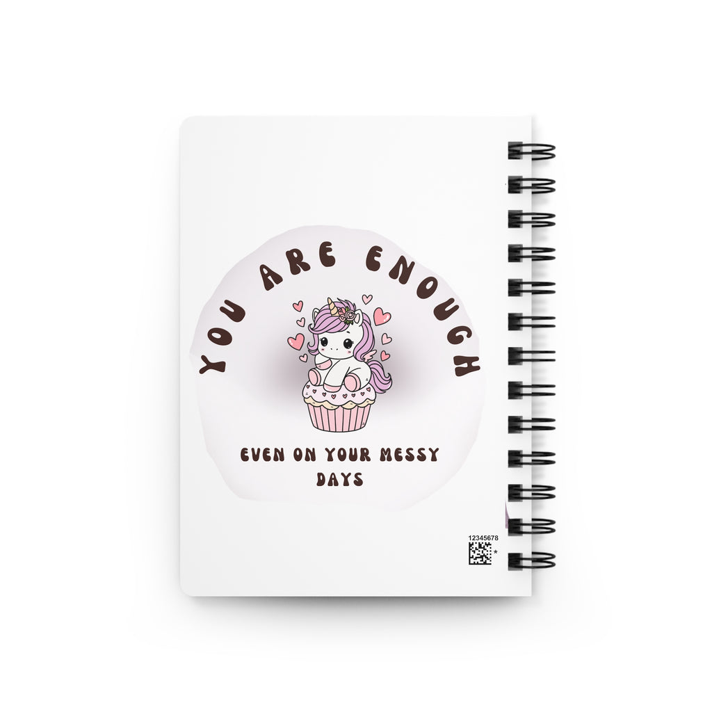 You Are Enough Unicorn Spiral Journal