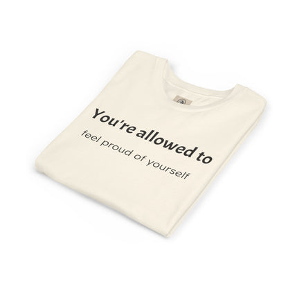Youth Tee — "You're allowed to feel proud of yourself" Motivational Kids Shirt