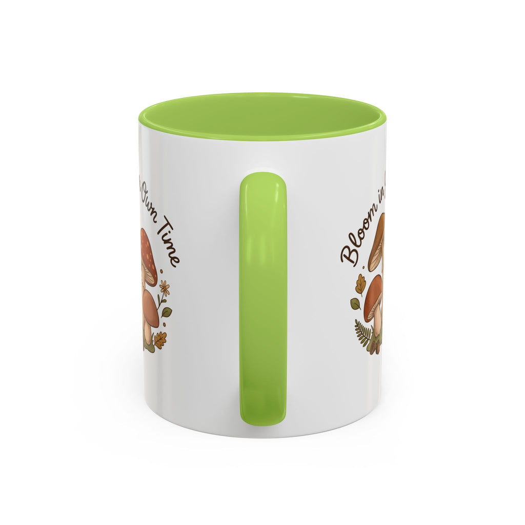 Bloom in Your Own Time Mushroom Coffee Mug