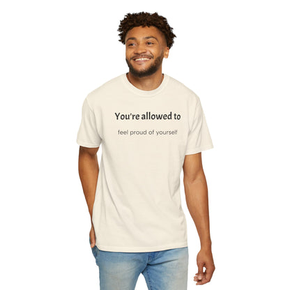 Positive Affirmation Heavyweight Cotton T-Shirt