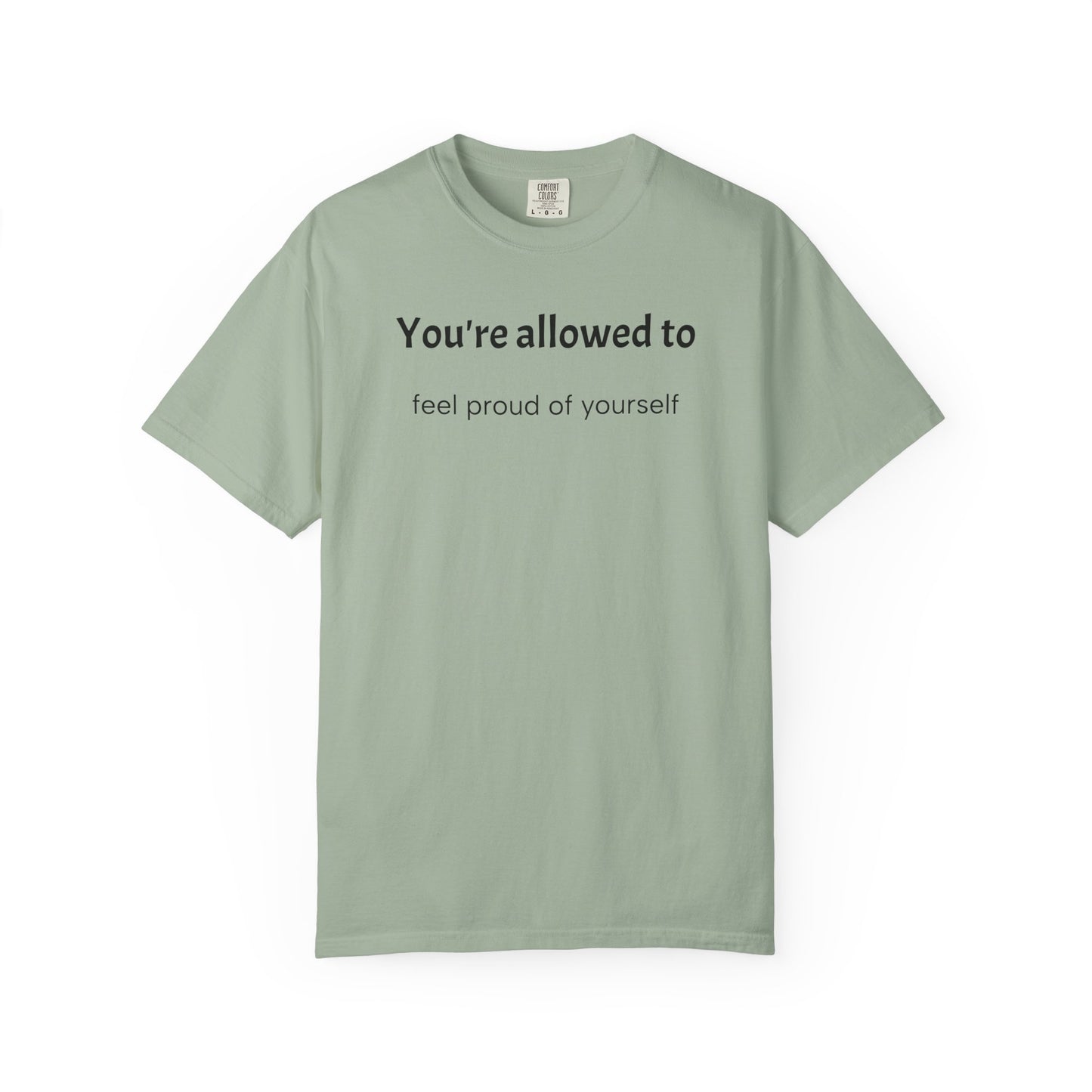 Positive Affirmation Heavyweight Cotton T-Shirt